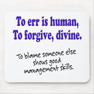To err is human mouse pad