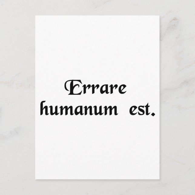 To err is human. postcard (Front)