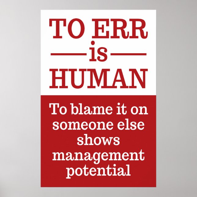 "To err is human" poster 1 (Front)