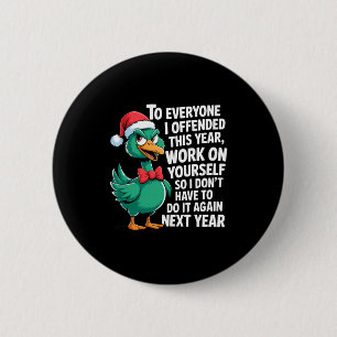 To Everyone I Offended This Year Funny Sarcastic H 6 Cm Round Badge