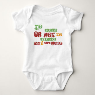 To Exercise Baby Bodysuit