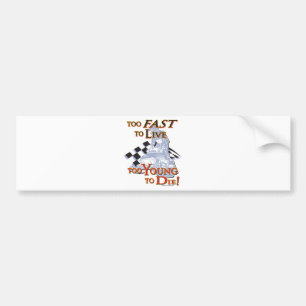 To-Fast-[Converted] Bumper Sticker