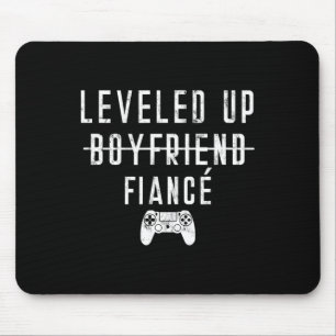 To Fiance Level Levelled Levelling Up Video Game Mouse Pad