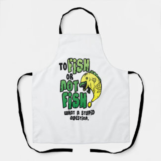To Fish Or Not To Fish Apron