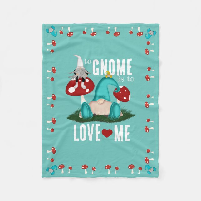 To Gnome Me is to LOVE ME Baby Blanket (Front)