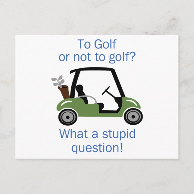 To Golf or Not Postcard (Front)