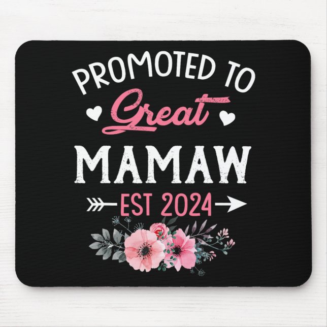 To Great Mamaw Est 2024 Flower  Mouse Pad (Front)