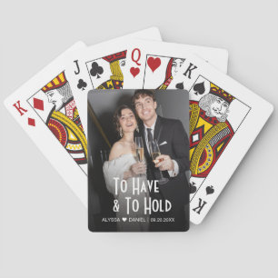 To have and To hold Custom Photo Wedding favours Playing Cards