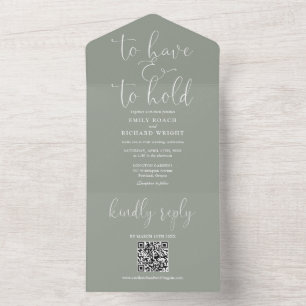 To Have And To Hold QR Code Sage Green Wedding All In One Invitation