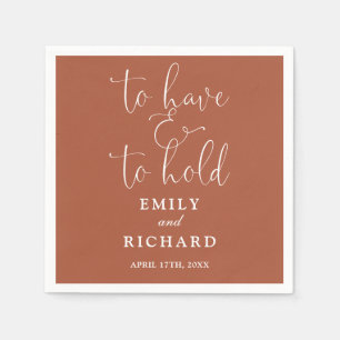 To Have And To Hold Script Terracotta Wedding Napkin