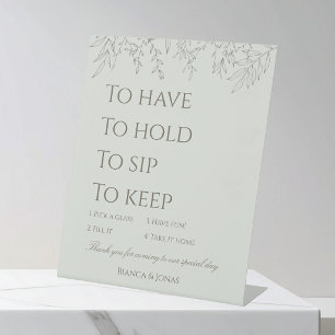 To Have To Hold Keep This Glass Wedding Sign
