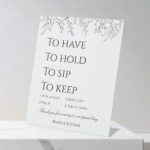 To Have To Hold Keep This Glass Wedding Sign