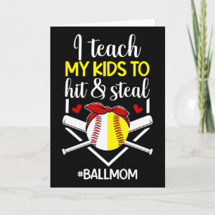 To Hit And Steal Ll Mom Sell Softll Mom Card