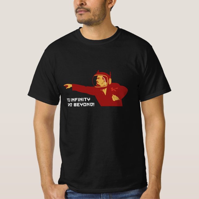 To infinity and bey T-Shirt (Front)