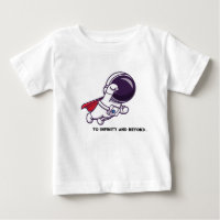 To Infinity And Beyond - TShirt