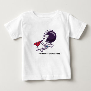 To Infinity And Beyond - TShirt