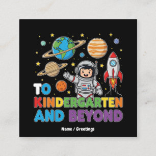 To Kindergarten and Beyond Astronaut Funny Kids Square Business Card
