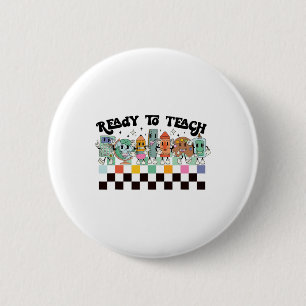 To Learn Groovy Retro Teacher Life First Day Of Sc 6 Cm Round Badge