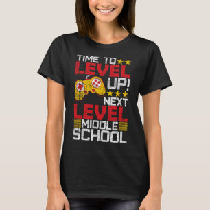 To Level Up Middle School Video Gamer Graduation T-Shirt