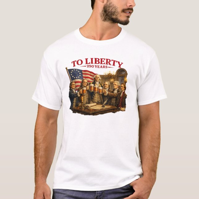 TO LIBERTY T-Shirt (Front)