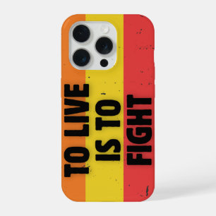 To Live Is To Fight - Retro Stripes Inspirational iPhone 15 Pro Case