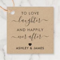 To Love Laughter and Happily Ever After Gift Tag