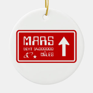 To Mars Highway Sign Ceramic Tree Decoration
