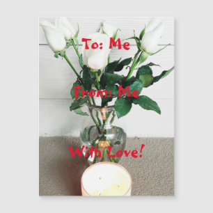 To: Me, From: Me, With Love! Magnetic Card