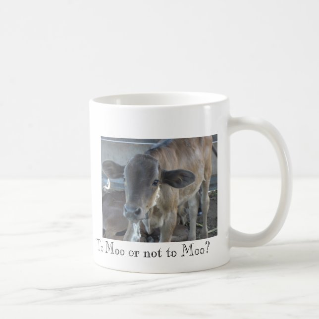 To Moo or not to Moo? Coffee Mug (Right)