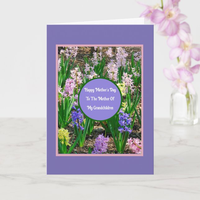  TO MOTHER OF MY GRANDCHILDREN/HAPPY MOTHER'S DAY CARD (Orchid)