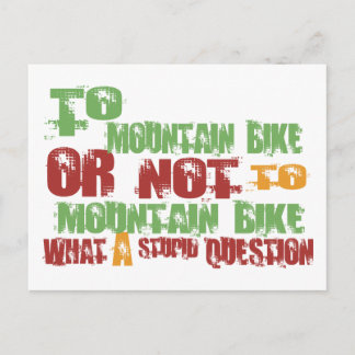 To Mountain Bike Postcard