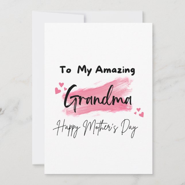 To My Amazing Grandma Happy Mother's Day Card (Front)