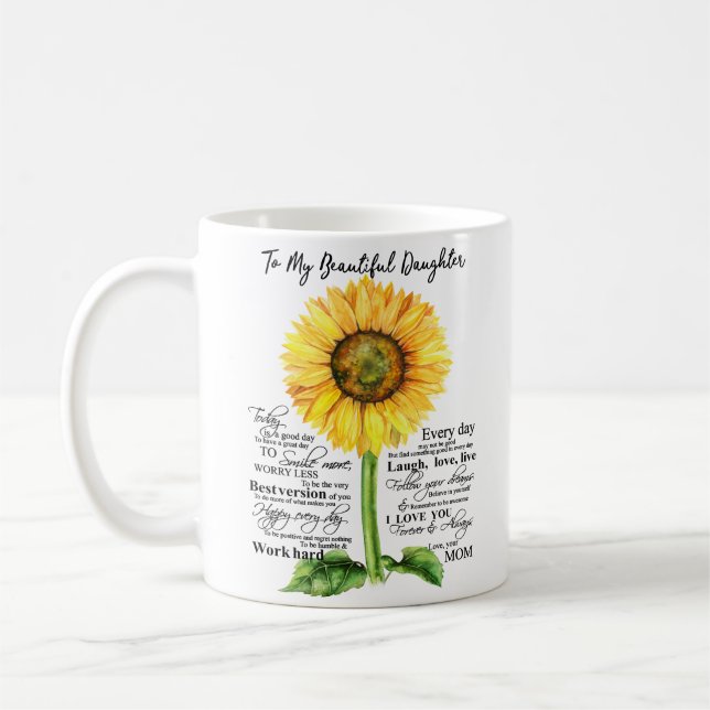 To My Beatiful Daughter Coffee Mug (Left)