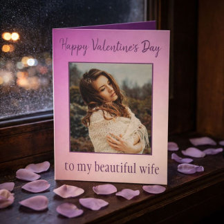 To My Beautiful Wife: Purple Valentine’s Photo  Card