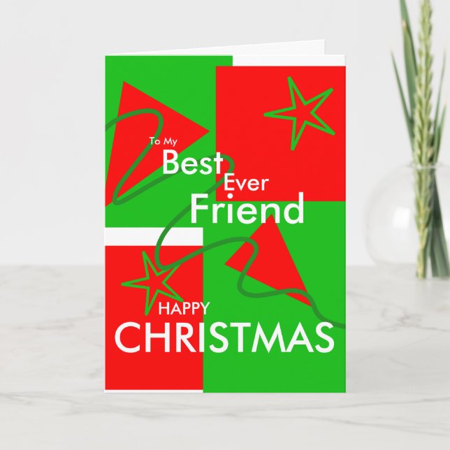 To my best ever friend Happy Christmas Holiday Card (Front)