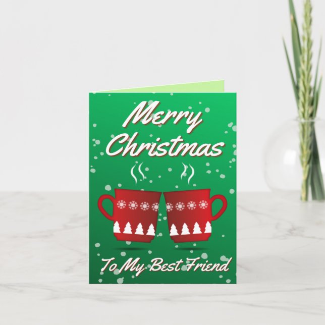 To My Best Friend Christmas Card (Front)