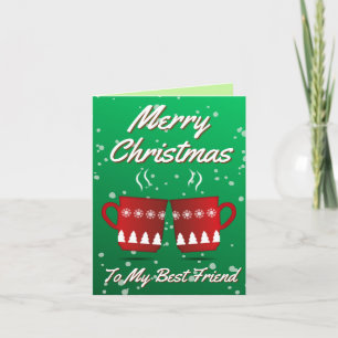 To My Best Friend Christmas Card