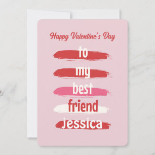 To My Best Friend Valentine's Holiday Card