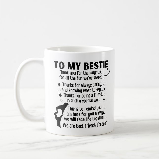 To my bestie we are best friends forever coffee mug (Left)