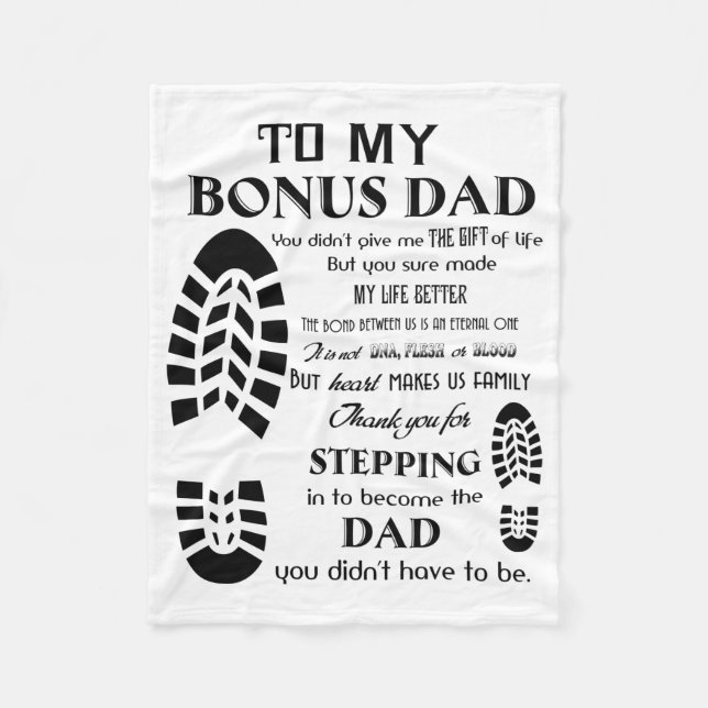 To My Bonus Dad, Father's Day Gift, Gift For Dad Fleece Blanket (Front)