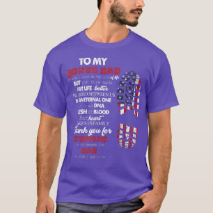 To My Bonus Dad From Step Daughter Son Funny Fathe T-Shirt