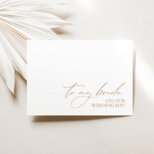 "To My Bride" Morning Wedding Message Blank Card