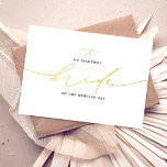 To My Bride On Our Wedding Day Elegant<br><div class="desc">Elegant script calligraphy wedding day foil card - TO MY BEAUTIFUL BRIDE ON OUR WEDDING DAY</div>
