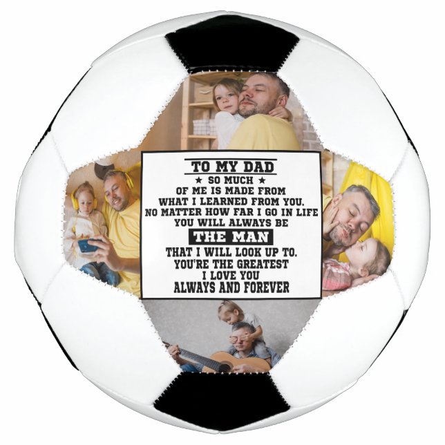  To My Dad Custom father's day Gift With 4 Photos Soccer Ball (Front)