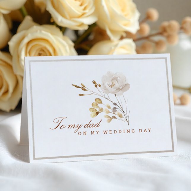 To My Dad on My Wedding Day Fall Floral Card (Dad - Wedding Day Card)