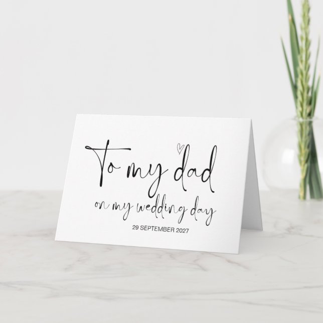 To My Dad Wedding Day Thank You From Bride Groom Card (Front)