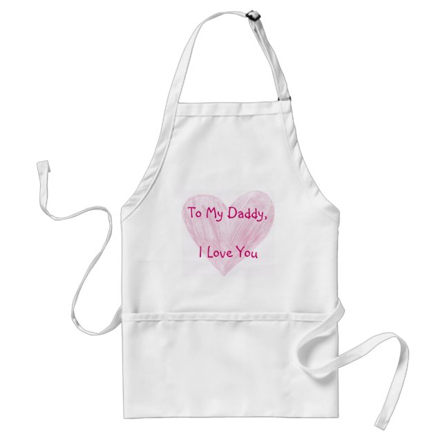To My Daddy Standard Apron (Front)
