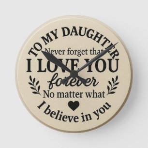 To my Daughter eWatch Watch Round Clock