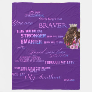 To my daughter  fleece blanket