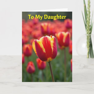 To My Daughter Floral Card